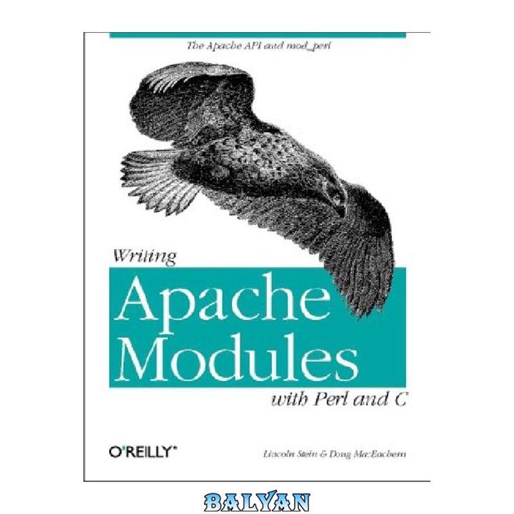 دانلود کتاب Writing Apache Modules with PERL and C